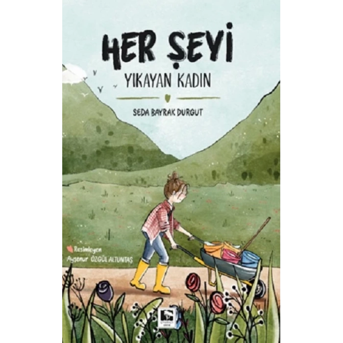 Her Şeyi Yıkayan Kadın