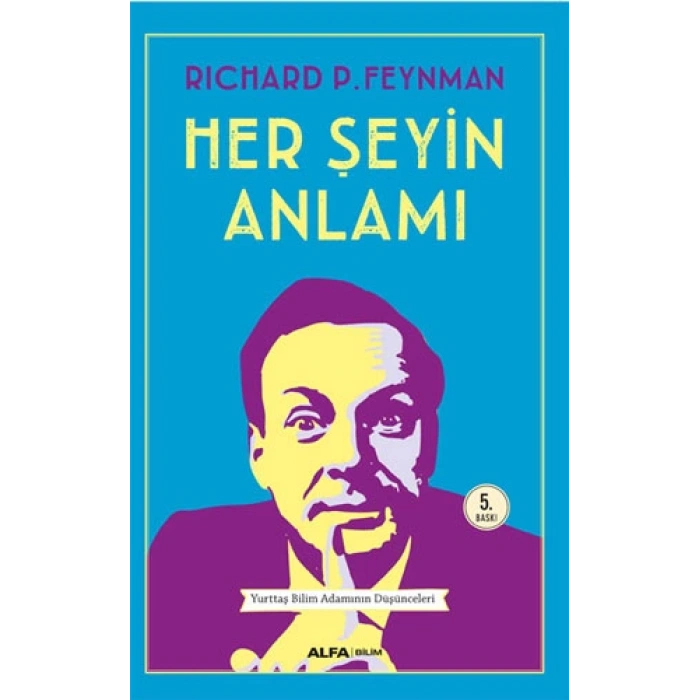 Her Şeyin Anlamı