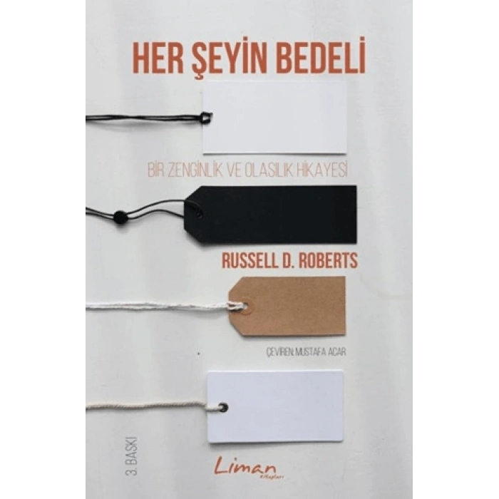 Her Şeyin Bedeli - Bir Zenginlik ve Olasılık Hikayesi