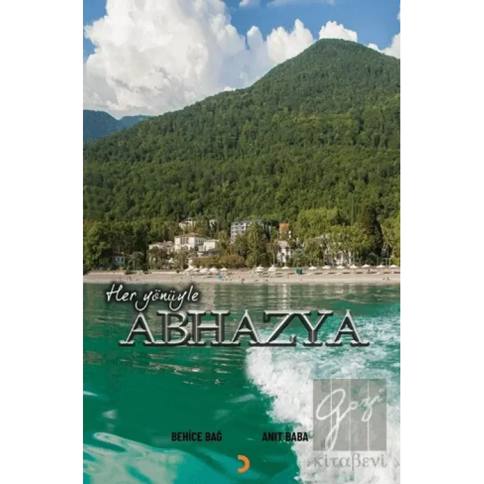 Her Yönüyle Abhazya
