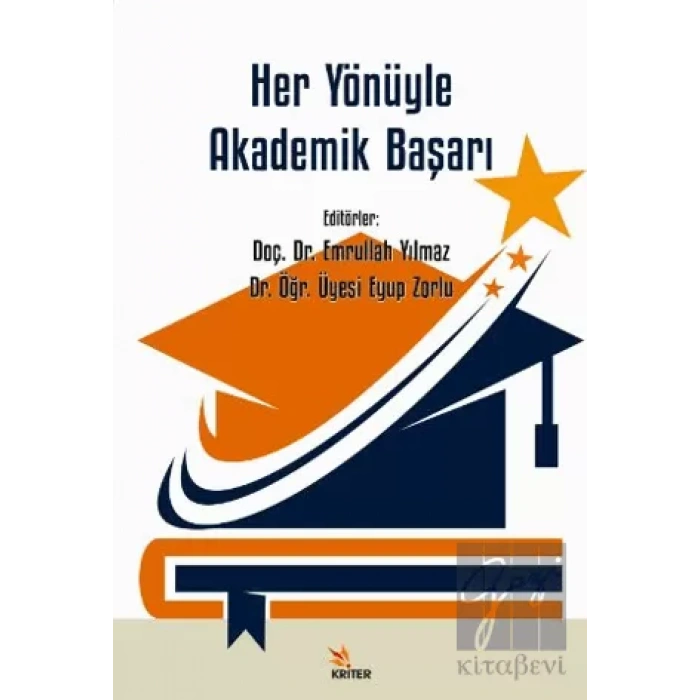 Her Yönüyle Akademik Başarı