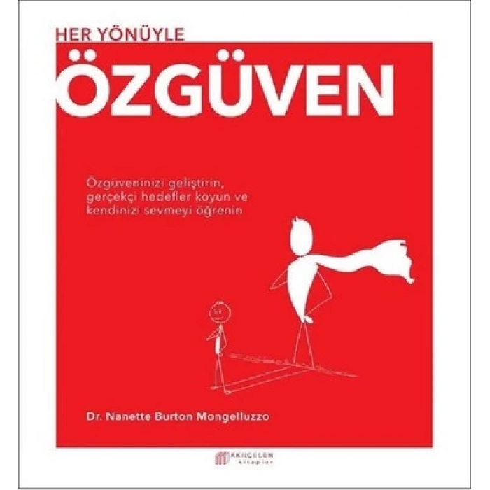 Her Yönüyle Özgüven
