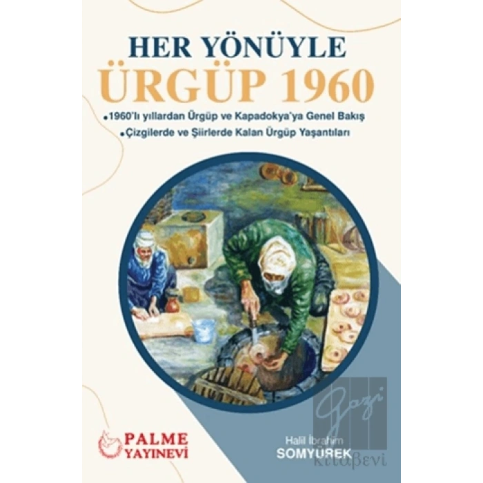 Her Yönüyle Ürgüp 1960