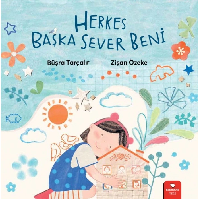 Herkes Başka Sever Beni