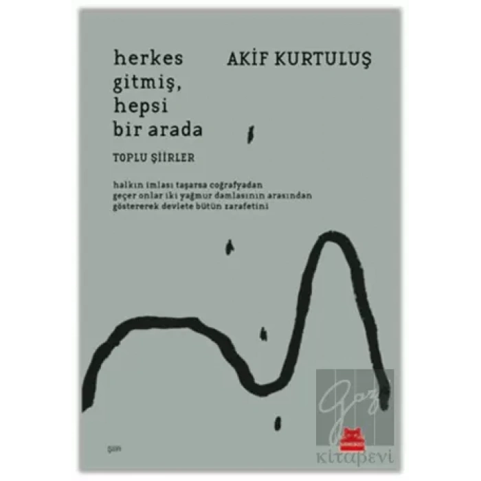 Herkes Gitmiş, Hepsi Bir Arada