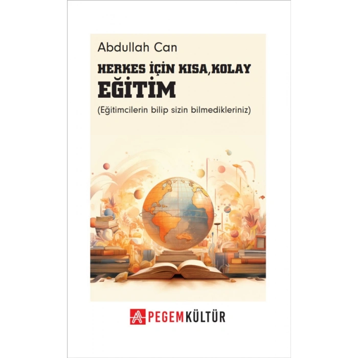 Herkes İçin Kısa Kolay Eğitim