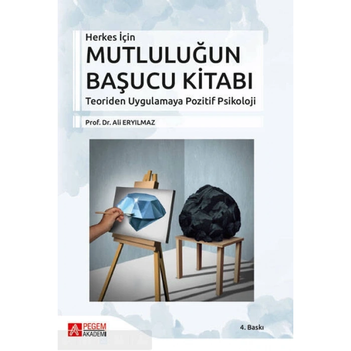 Herkes İçin Mutluluğun Başucu Kitabı