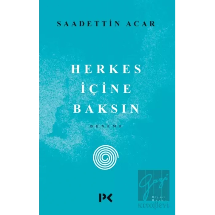 Herkes İçine Baksın