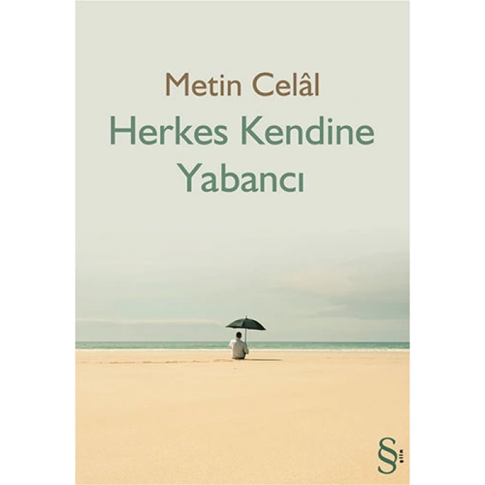 Herkes Kendine Yabancı