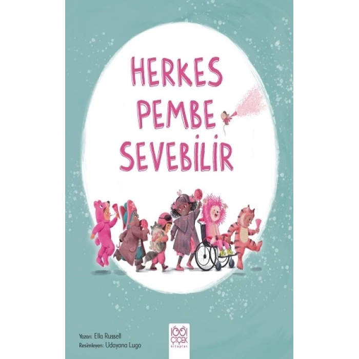 Herkes Pembe Sevebilir