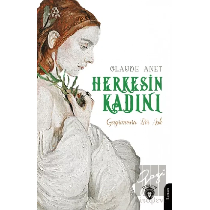 Herkesin Kadını - Gayrimeşru Bir Aşk