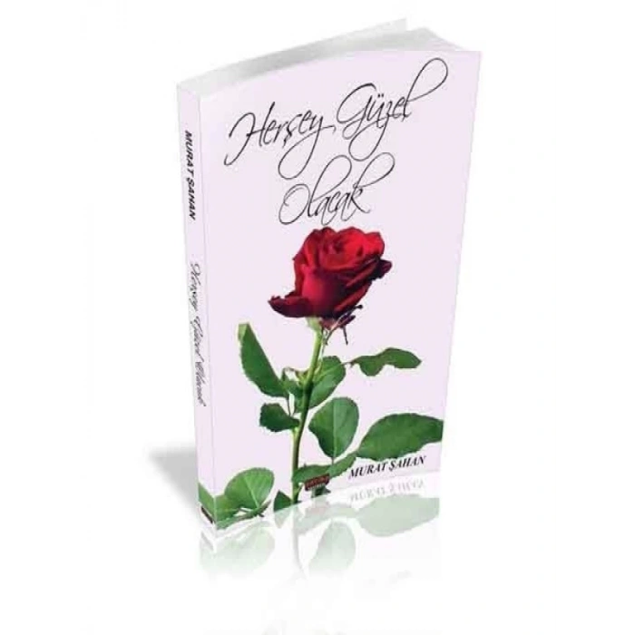 Herşey Güzel Olacak - Murat Şahan