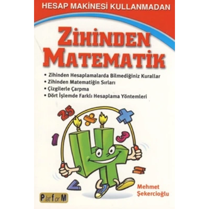 Hesap Makinesi Kullanmadan Zihinden Matematik