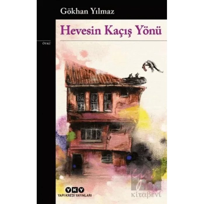 Hevesin Kaçış Yönü