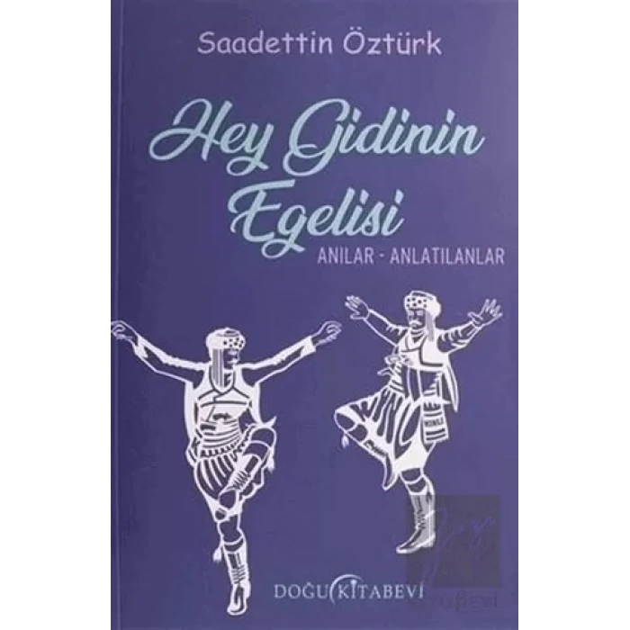 Hey Gidinin Egelisi