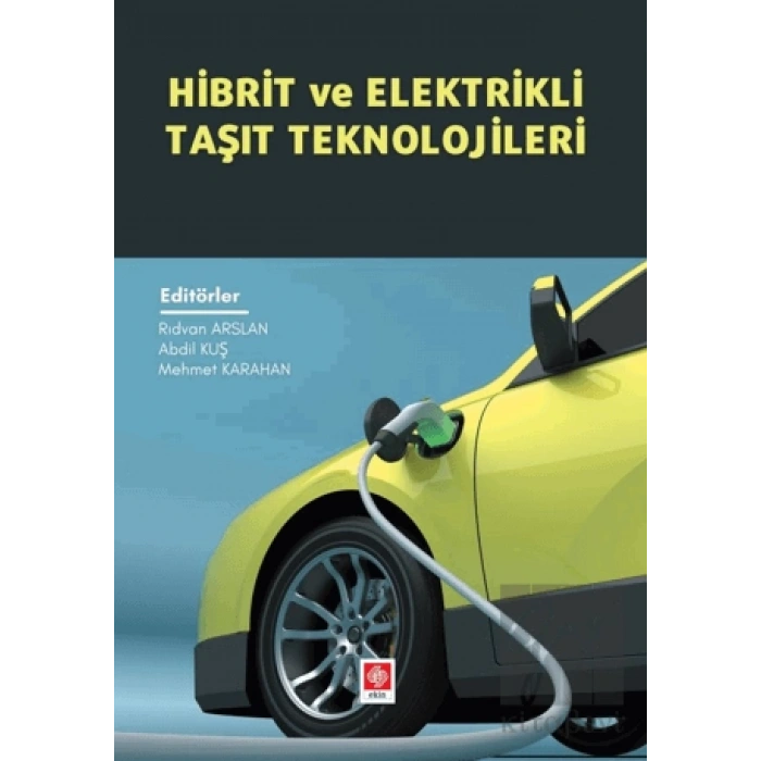 Hibrit ve Elektrikli Taşıt Teknolojileri