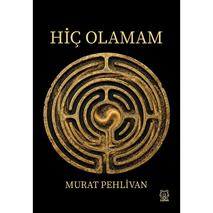 Hiç Olamam