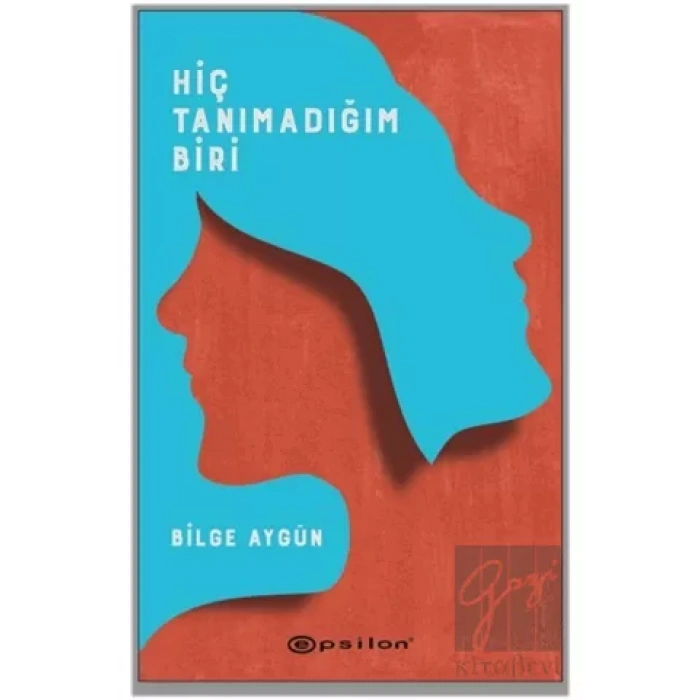 Hiç Tanımadığım Biri