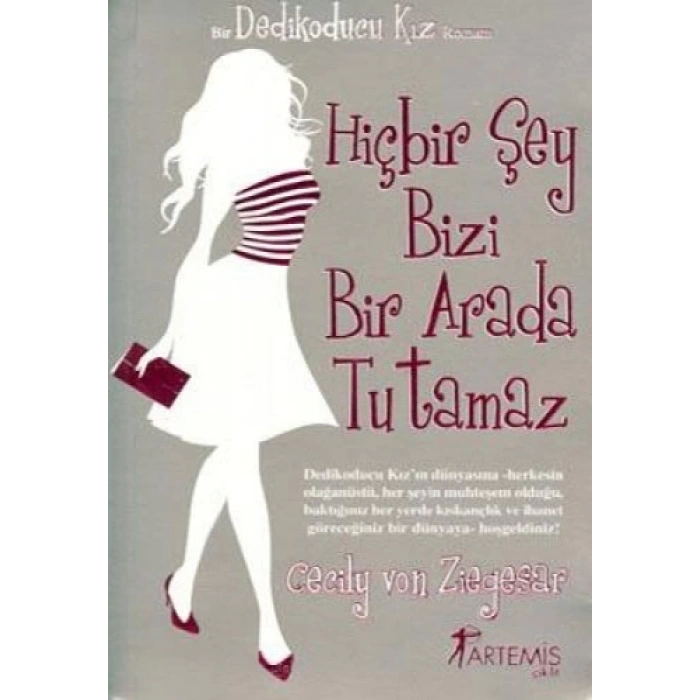 Hiçbir Şey Bizi Bir Arada Tutamaz