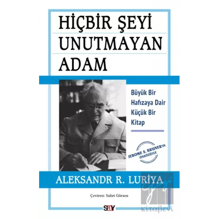 Hiçbir Şeyi Unutmayan Adam