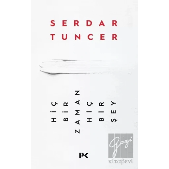 Hiçbir Zaman Hiçbir Şey