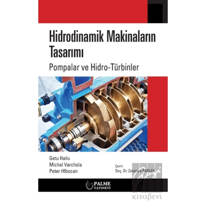 Hidrodinamik Makinaların Tasarımı Pompalar Ve Hidro-türbinler