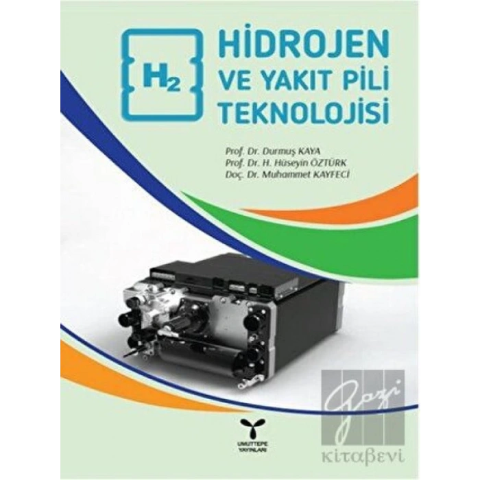 Hidrojen ve Yakıt Pili Teknolojisi