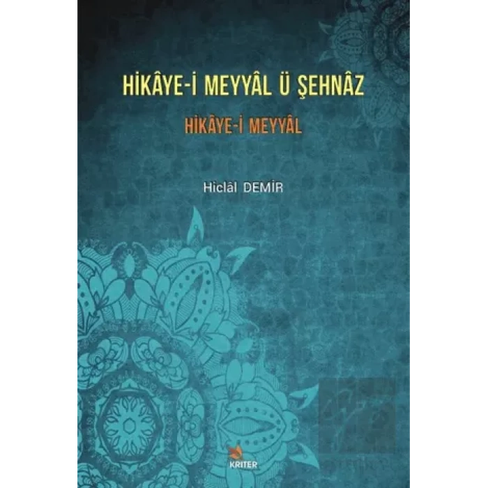 Hikaye-i Meyyal Ü Şehnaz