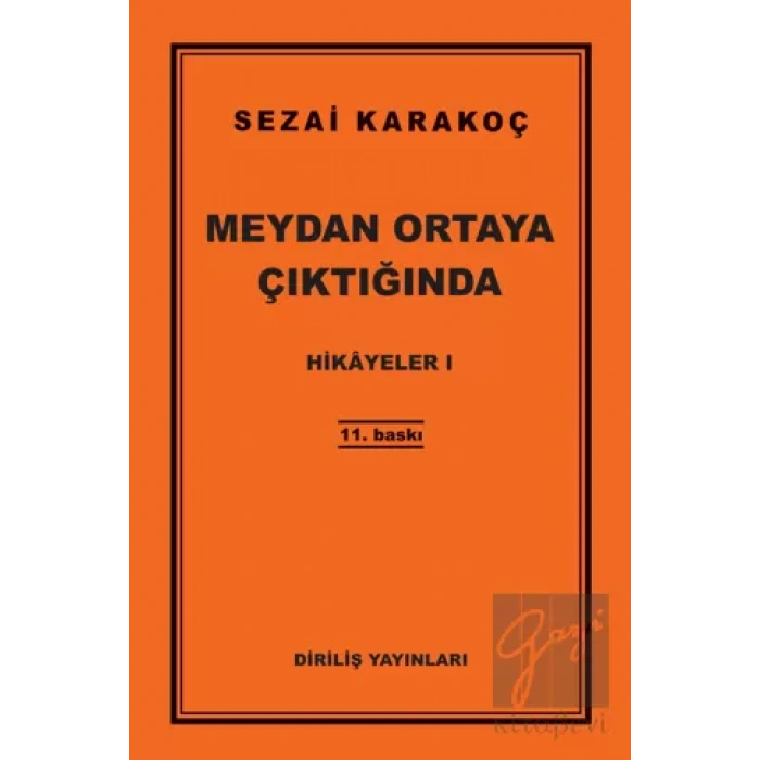 Hikayeler 1: Meydan Ortaya Çıktığında
