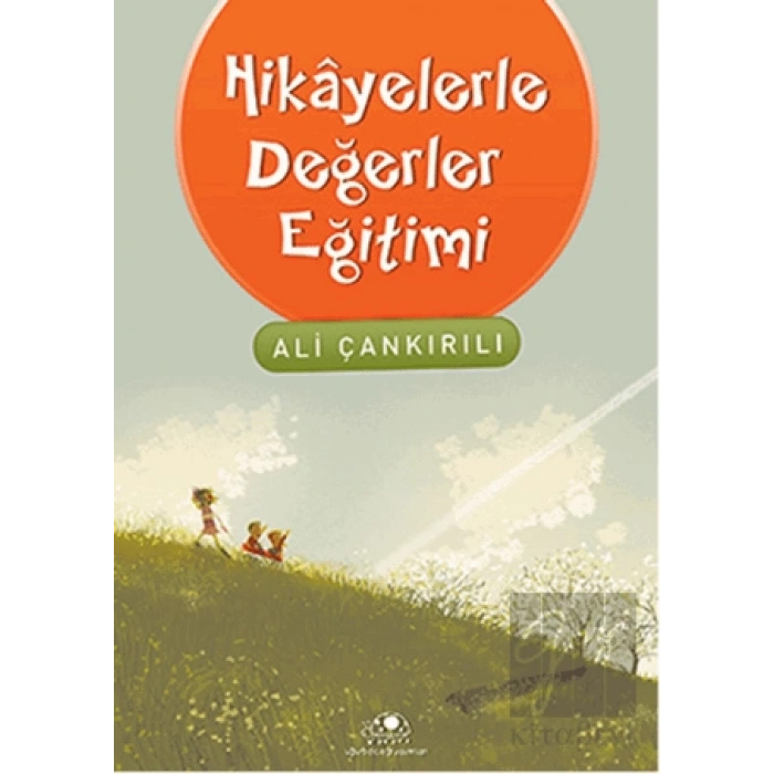 Hikayelerle Değerler Eğitimi