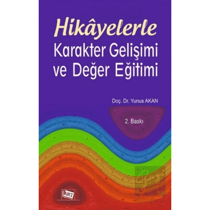 Hikayelerle Karakter Gelişimi ve Değer Eğitimi