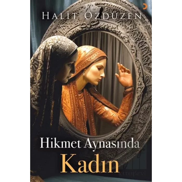 Hikmet Aynasında Kadın
