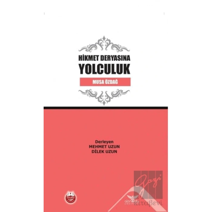 Hikmet Deryasına Yolculuk