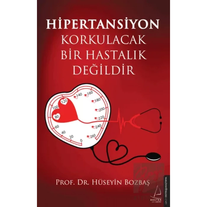 Hipertansiyon Korkulacak Bir Hastalık Değildir