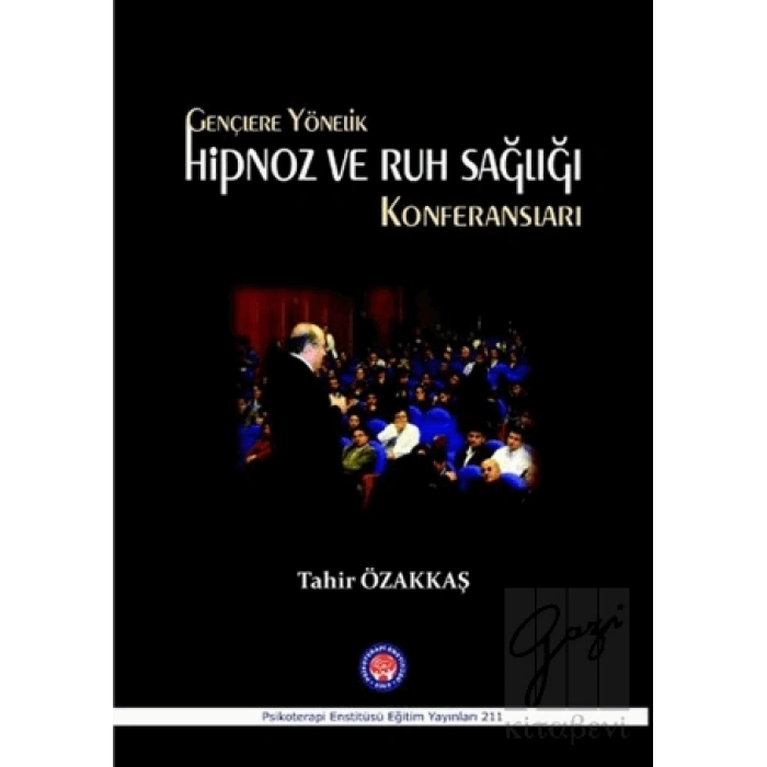 Hipnoz ve Ruh Sağlığı Konferansları