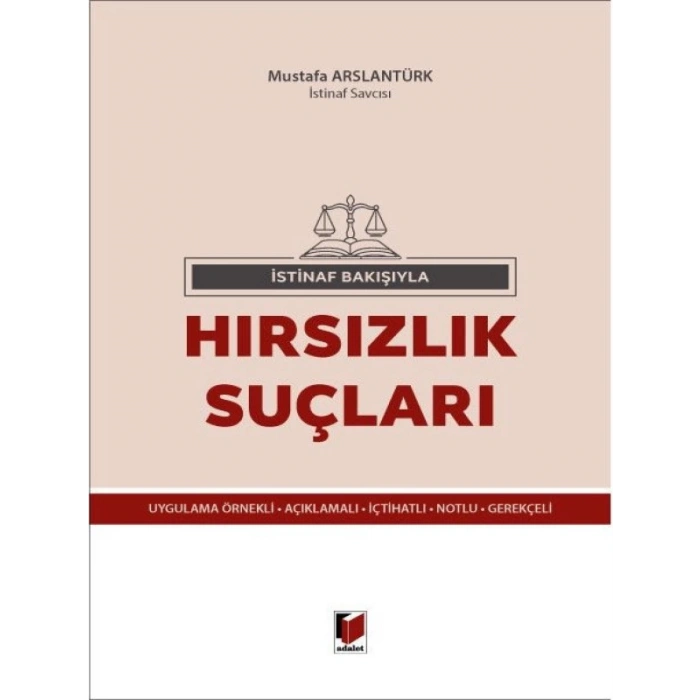Hırsızlık Suçları - Mustafa Arslantürk
