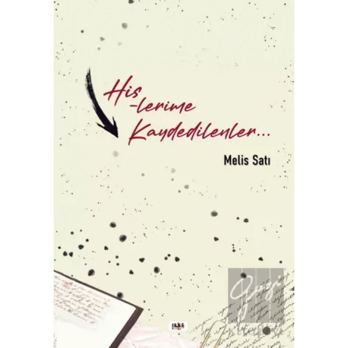 Hislerime Kaydedilenler