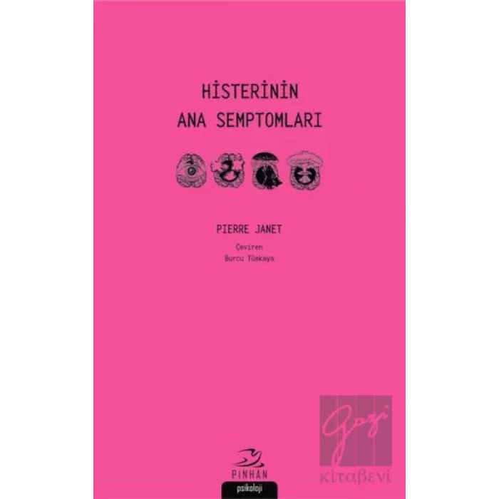 Histerinin Ana Semptomları