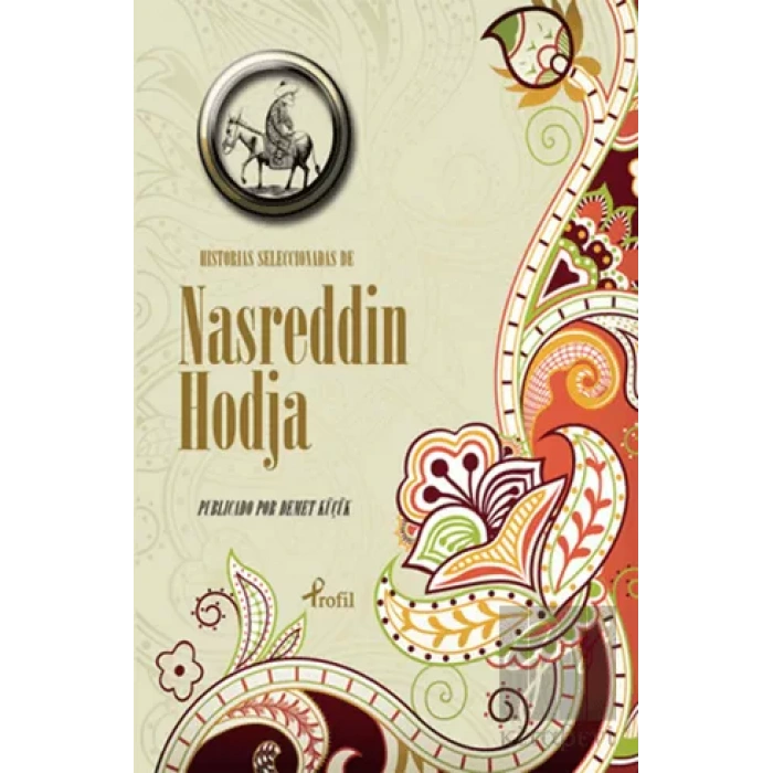 Historias Seleccionadas De Nasreddin Hoca