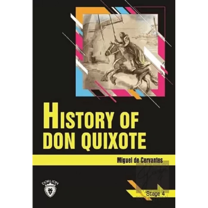History Of Don Quixote - Stage 4 (İngilizce Hikaye)