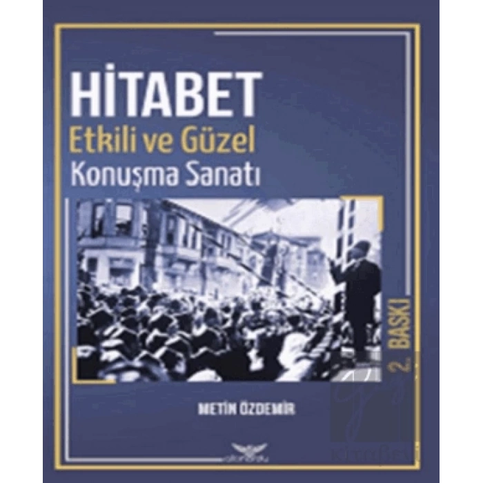 Hitabet Güzel Ve Etkili Konuşma Sanatı
