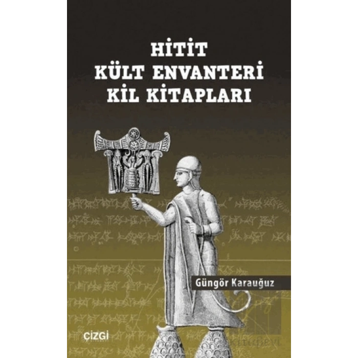 Hitit Kült Envanteri Kil Kitapları