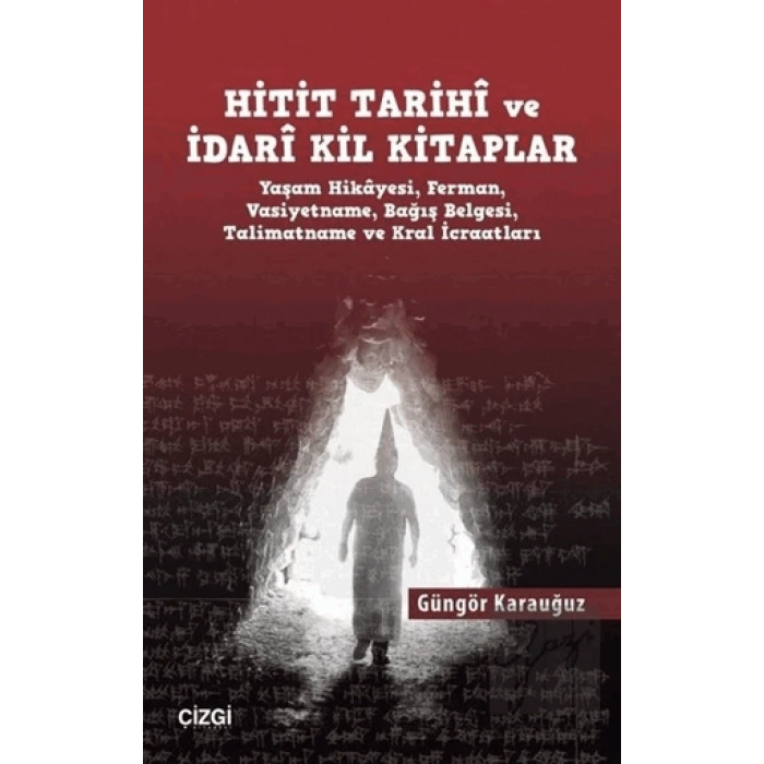 Hitit Tarihi ve İdari Kil Kitaplar