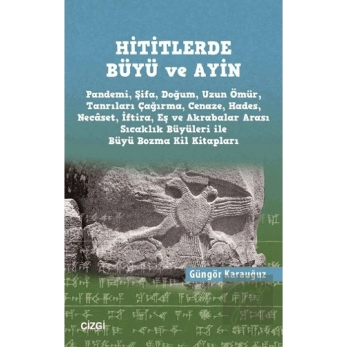 Hititlerde Büyü ve Ayin