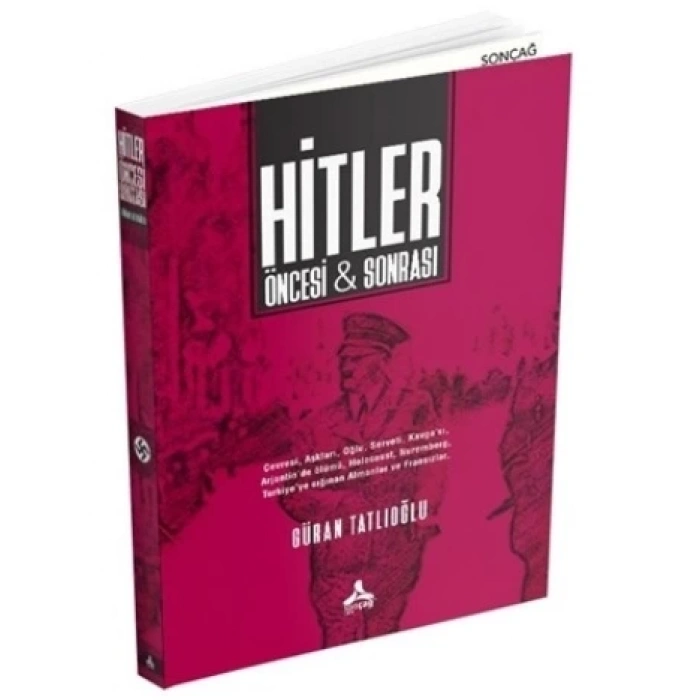 Hitler Öncesi ve Sonrası