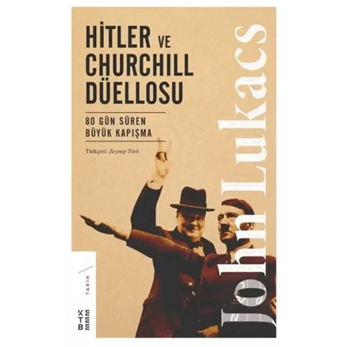 Hitler ve Churchill Düellosu