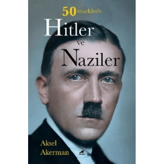 Hitler ve Naziler