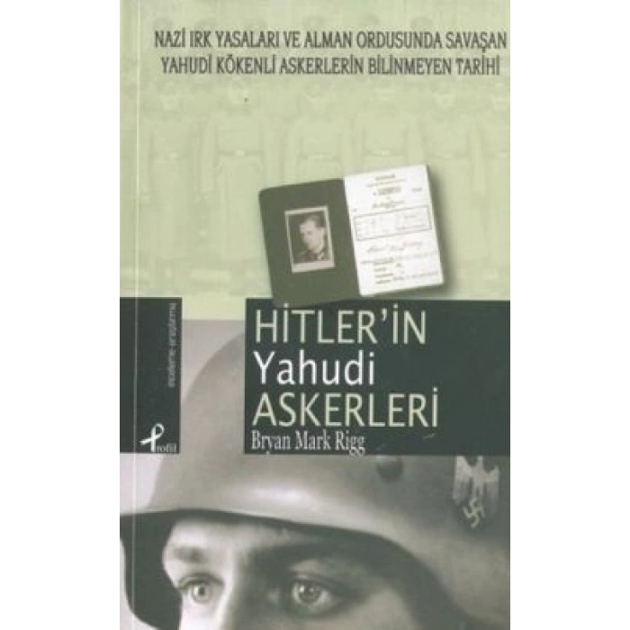 Hitler’in Yahudi Askerleri