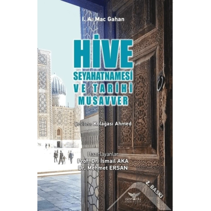 Hive Seyahatnamesi  ve Tarihi Musavver