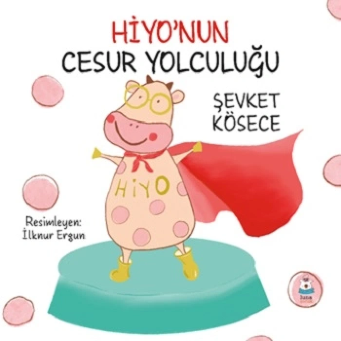 Hiyo’nun Cesur Yolculuğu